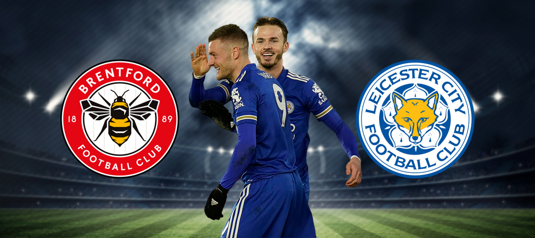 วิเคราะห์ผลการแข่งขันพรีเมียร์ลีกอังกฤษระหว่าง เลสเตอร์ ซิตี้ พบกับ เบรนท์ฟอร์ด 