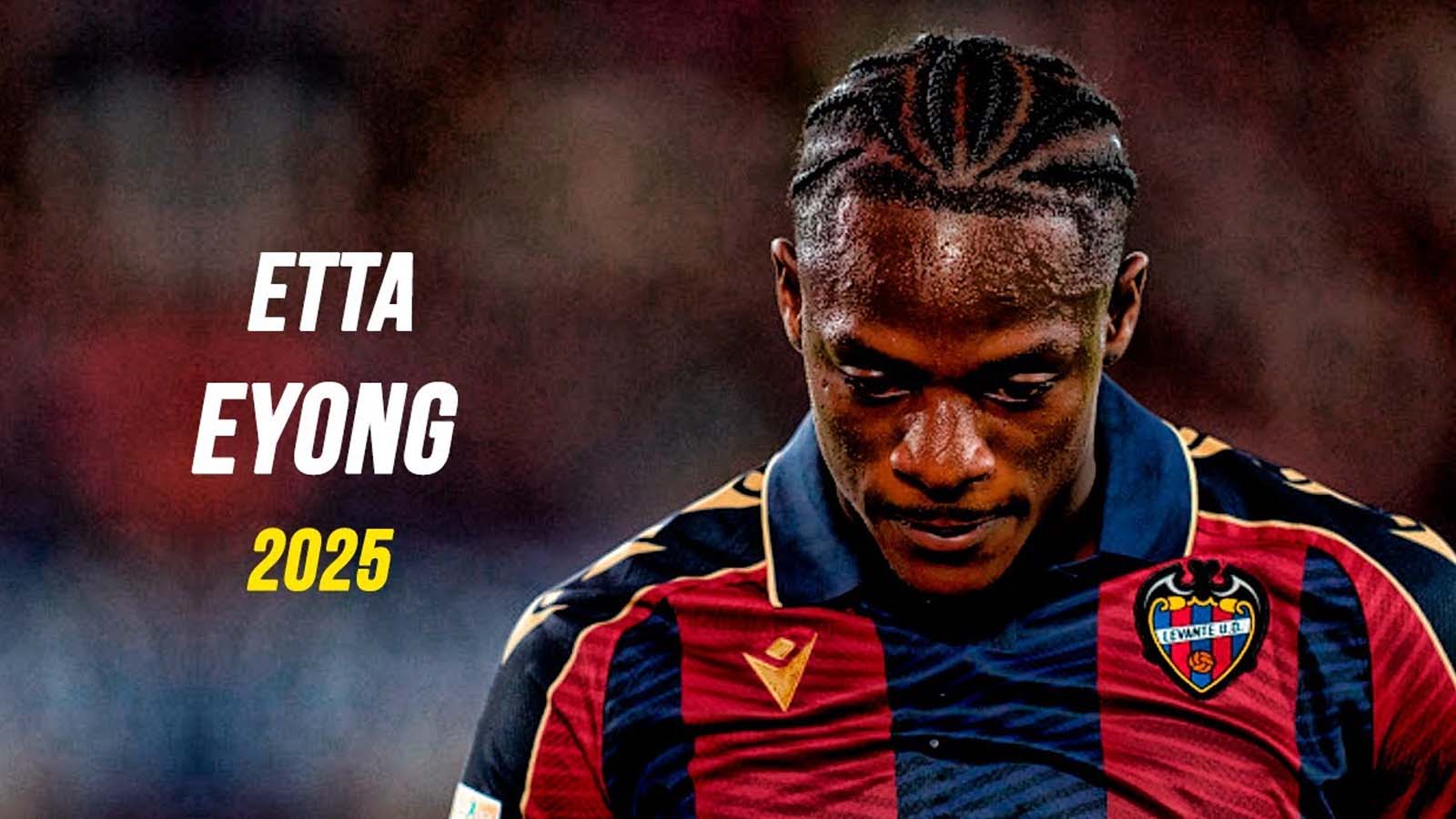 คาร์ล เอ็ตตา เอยอง ฮีโร่ทีมชาติแคเมรูนในศึกแอฟริกาคัพออฟเนชั่นส์ กำลังถูกจับตามองจากสโมสรยักษ์ใหญ่ของยุโรปและสโมสรในพรีเมียร์ลีก